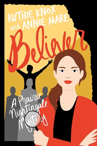 Believer (Prairie Nightingale Book 3)
