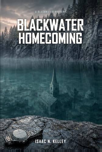 Blackwater Homecoming