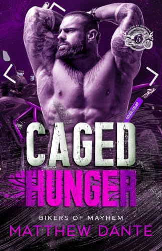 Caged Hunger (Bikers of Mayhem Book 5)