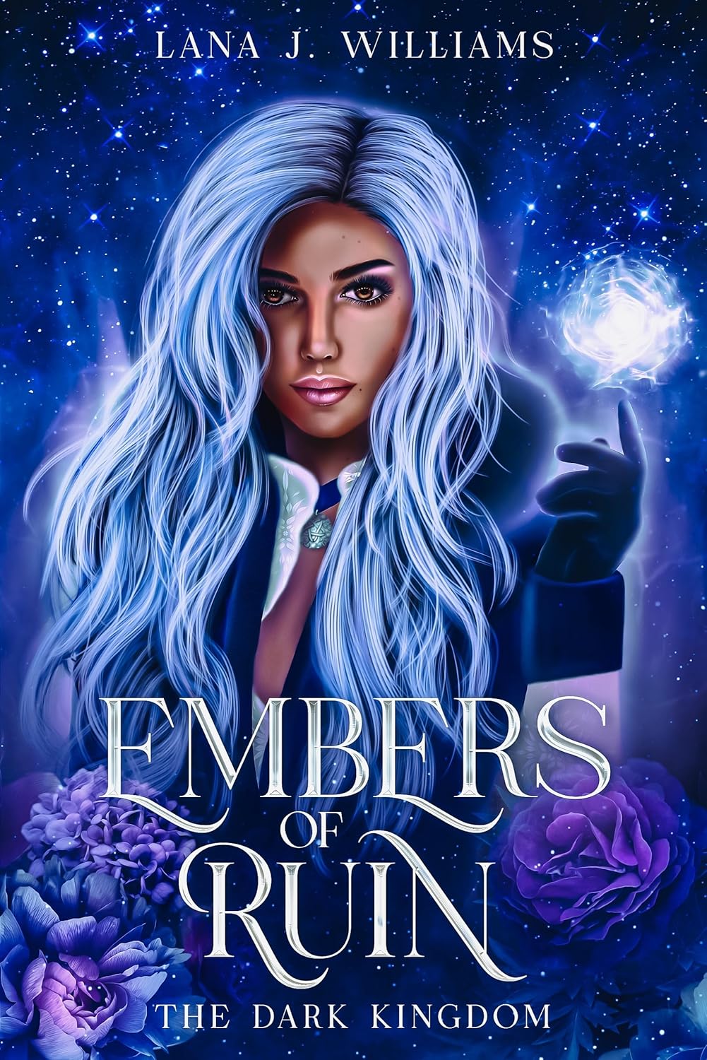 Embers of Ruin (The Dark Kingdom Book 1)