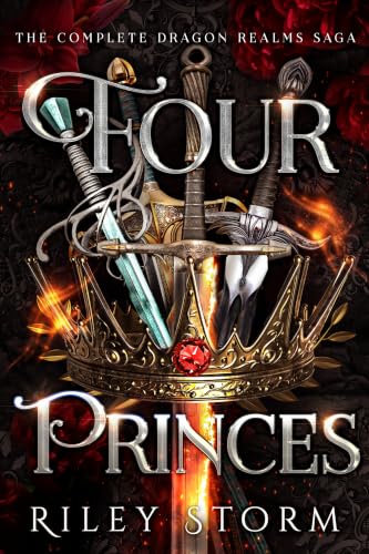 Four Princes: The Complete Dragon Realms Saga