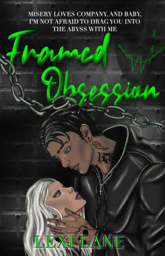 Framed Obsession: By Lexi Lane