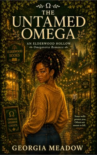 Knot Your Untamed Omega: A Cozy Fated Mates Omegaverse Romance (Elderwood Hollow Book 2)