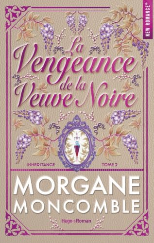 La Vengeance de la veuve noire (Inheritance, #2)