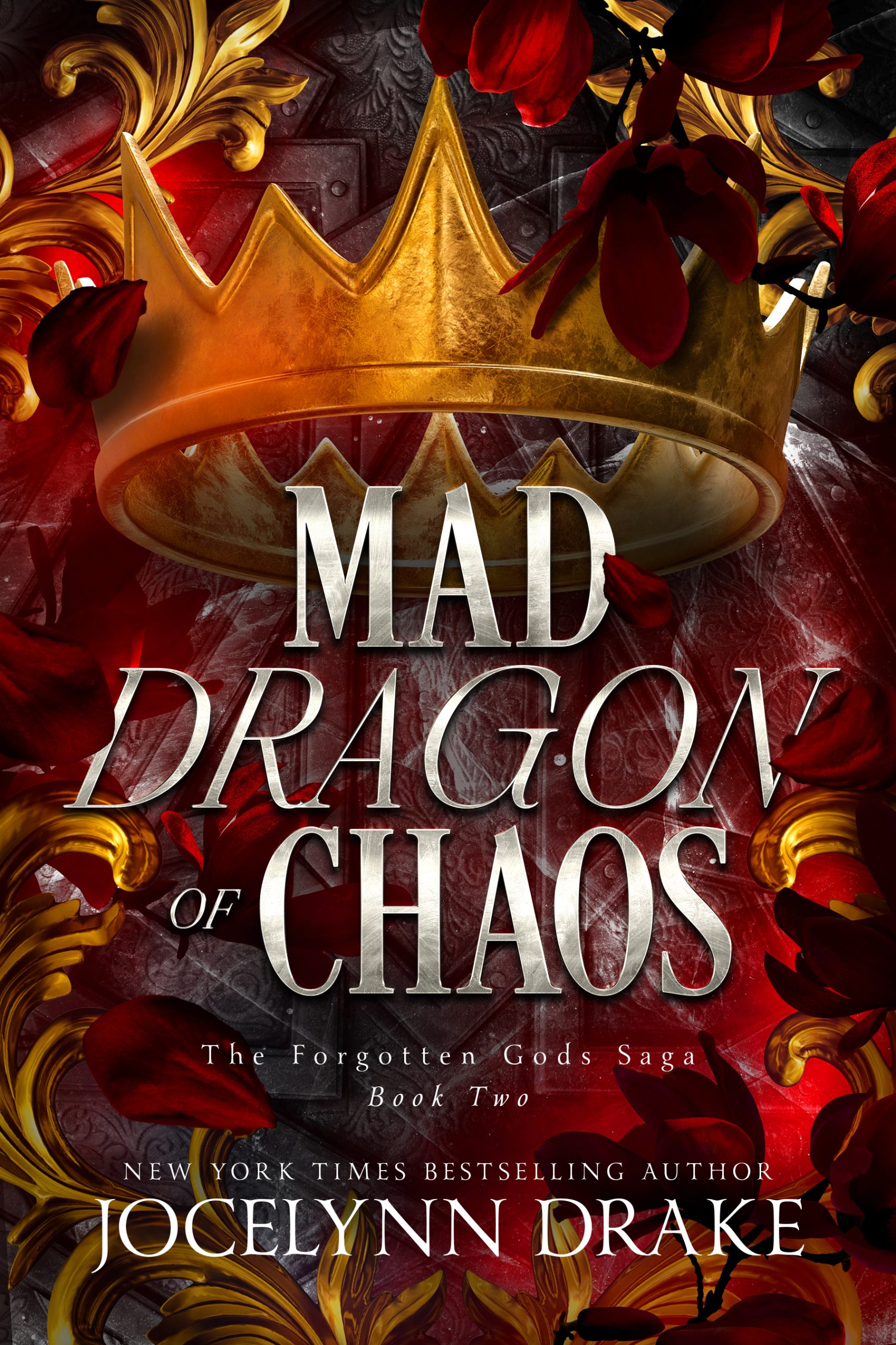 Mad Dragon of Chaos (Forgotten Gods, #2)