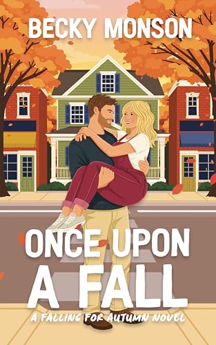 Once Upon a Fall (Falling for Autumn)