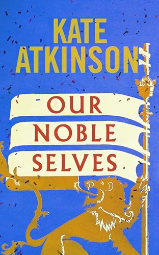 Our Noble Selves: A Novel