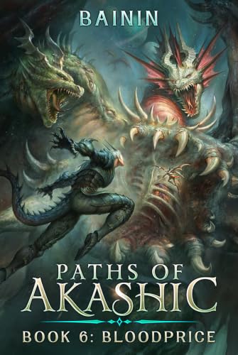 Paths of Akashic 6: Bloodprice