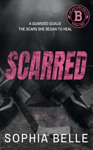 Scarred (Bayside Bolts #2)