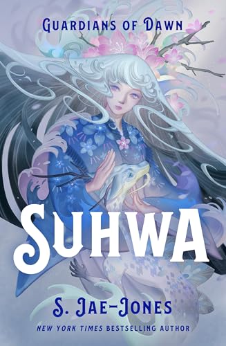 Suhwa (Guardians of Dawn, #4)