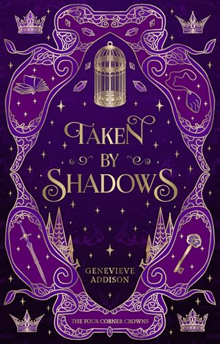 Taken by Shadows (The Four Corner Crowns #1)