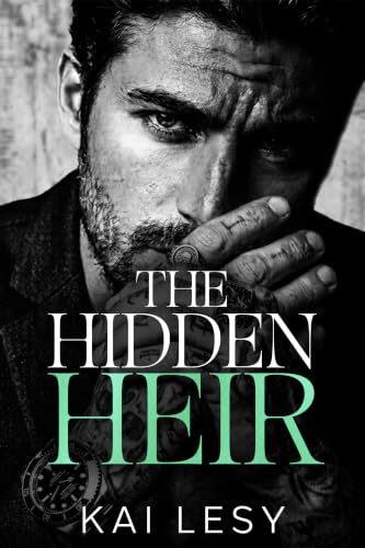 The Hidden Heir: An Age Gap, Bratva Romance (Ruthless Bratva Daddies)