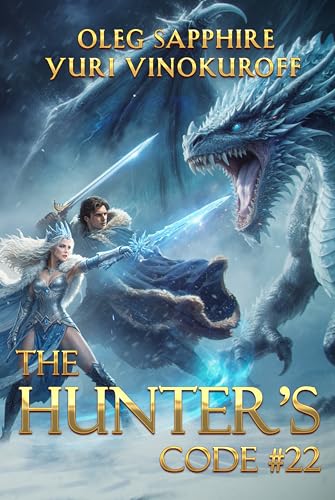The Hunter’s Code: Book 22: A Portal Progression Fantasy Series