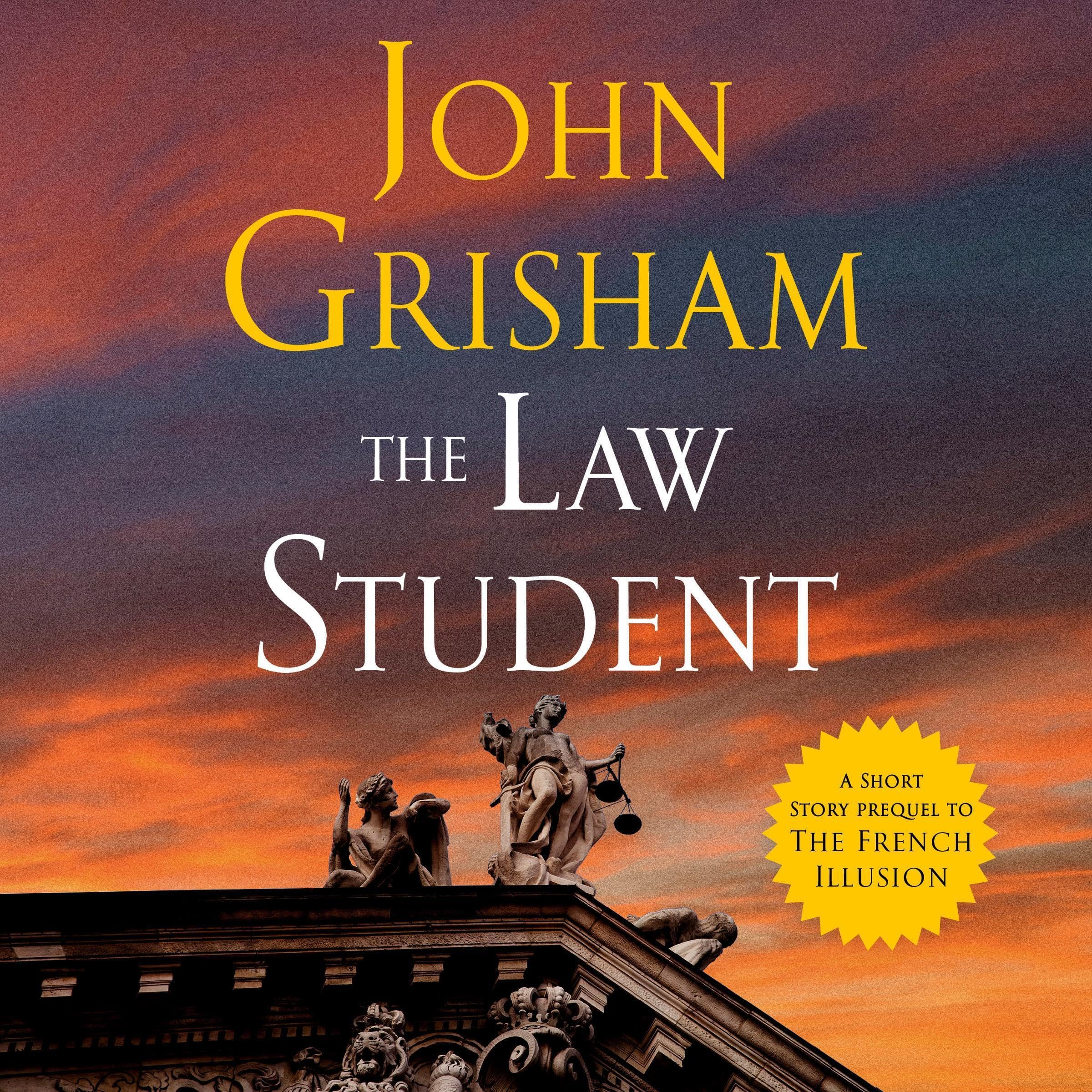 The Law Student (The French Illusion, #.5)