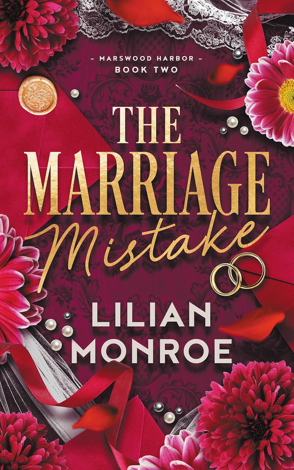 The Marriage Mistake (Marswood Harbor #2)
