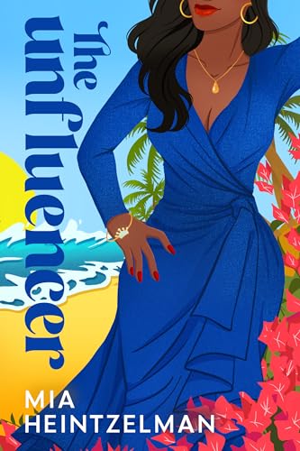 The Unfluencer (The Divatantes Book 2)