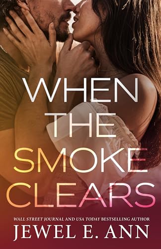 When the Smoke Clears